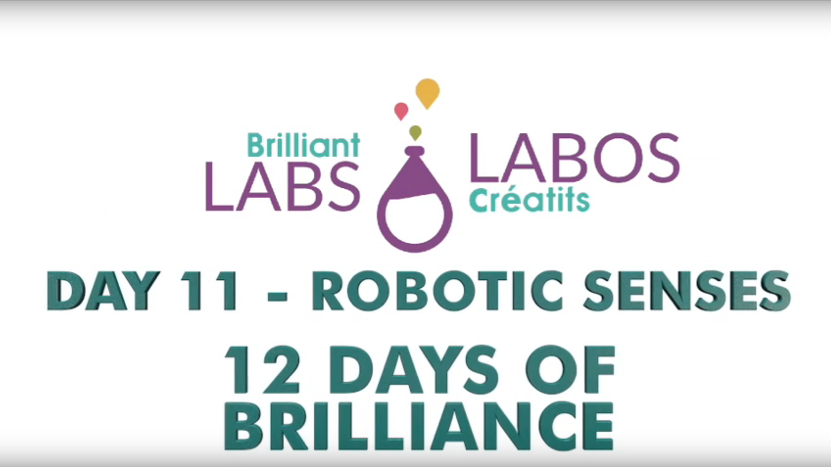 12 Days of Brilliance - Day 11 - Robotic Senses