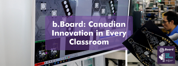 b.Board: Bringing Canadian Innovation to the Classroom and Beyond